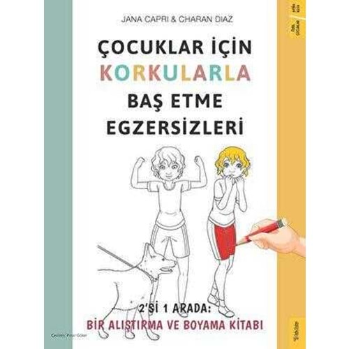Çocuklar İçin Korkularla Baş Etme Egzersizleri - Jana Capri - Sola Kidz