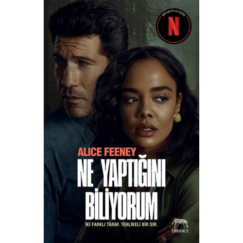 Ne Yaptığını Biliyorum (Netflix Özel Baskı) - Alice Feeney - Yabancı Yayınları