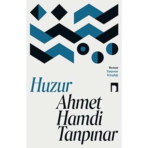 Huzur - Ahmet Hamdi Tanpınar - Dergah Yayınları