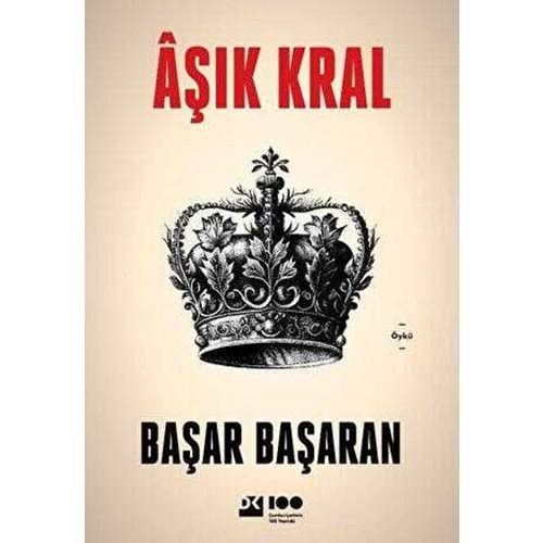 Aşık Kral - Başar Başaran - Doğan Kitap