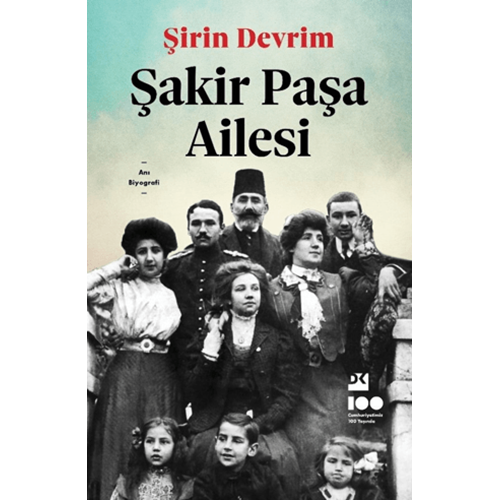 Şakir Paşa Ailesi - Şirin Devrim - Doğan Kitap