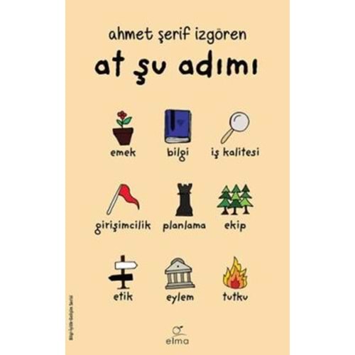 At Şu Adımı - Ahmet Şerif İzgören - Elma Yayınevi