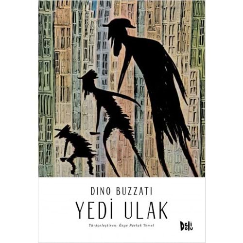 Yedi Ulak - Dino Buzzati - Delidolu Kitap