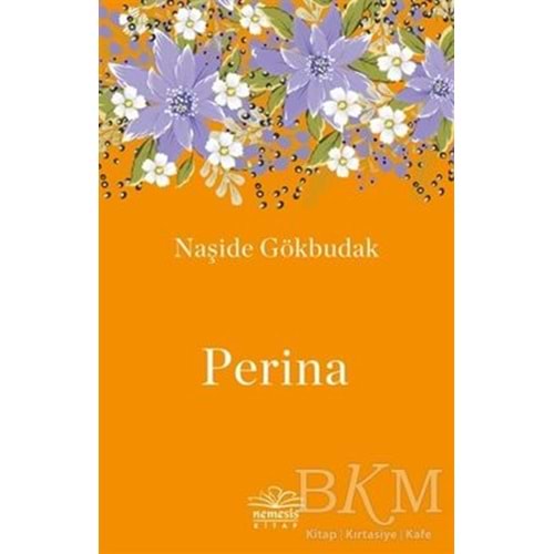 Perina - Naşide Gökbudak - Nemesis Kitap