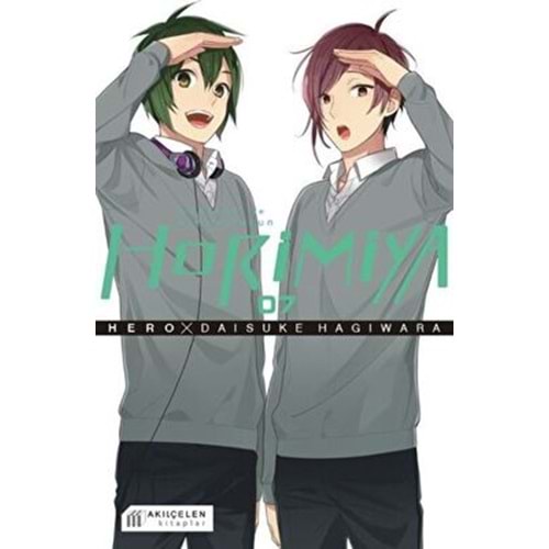 Horimiya 07 Horisan ile Miyamurakun - Akılçelen Kitaplar