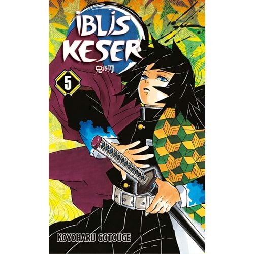 İblis Keser 5. Cilt - Koyoharu Gotouge - Gerekli Şeyler Yayıncılık