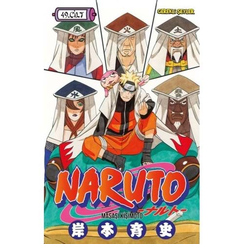 Naruto 49. Cilt - Masaşi Kişimoto - Gerekli Şeyler