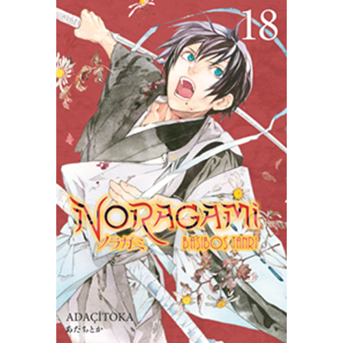 Noragami 18. Cilt - Adaçitoka - Gereklişeyler