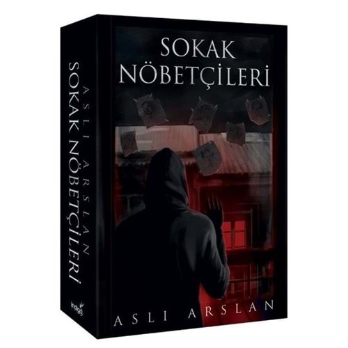 Sokak Nöbetçileri - Aslı Arslan - İndigo Kitap