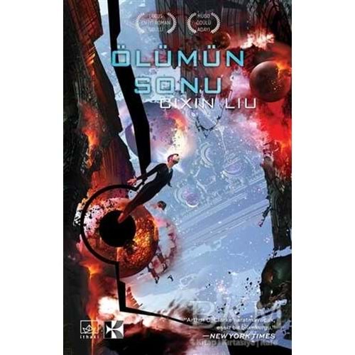 Ölümün Sonu - Cixin Liu - İthaki Yayınları