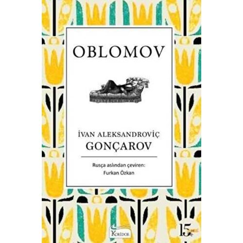 Oblomov (Bez Ciltli) - İvan Aleksandroviç Gonçarov - Koridor Yayıncılık
