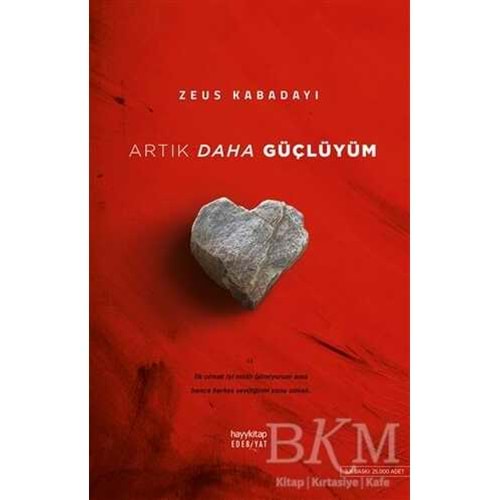 Artık Daha Güçlüyüm - Zeus Kabadayı - Hayykitap