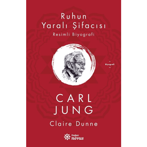 Ruhun Yaralı Şifacısı - Carl Jung - Doğan Novus