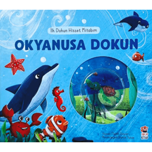 İlk Dokun Hisset Kitabım - Okyanusa Dokun CİLTLİ - Melek Dinçer - Sincap Kitap