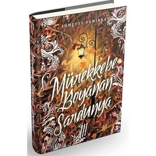Mürekkebe Boyanan Sardunya 3 (Ciltli) - Sümeyye Demirkan - Ephesus Yayınları