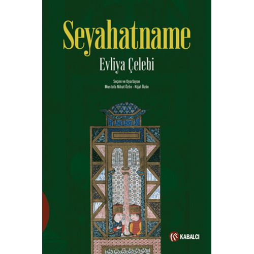 Seyahatname - Evliya Çelebi - Kabalcı Yayınevi - Doruk Yayınları