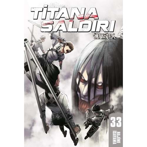 Titana Saldırı 33. Cilt - Hajime İsayama - Gereklişeyler