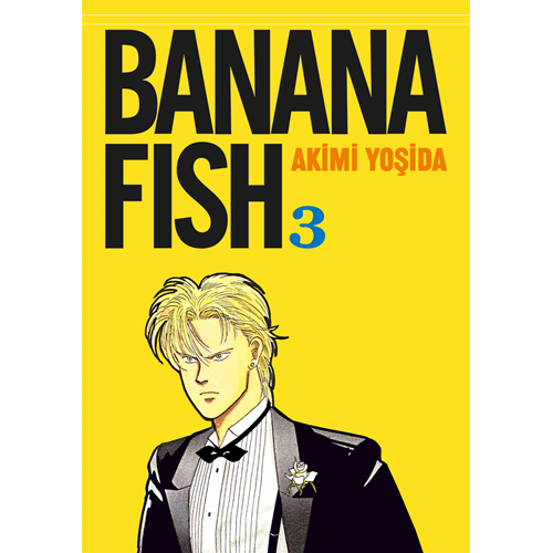 Banana Fish 3. Cilt - Akimi Yoşida - Gerekli Şeyler