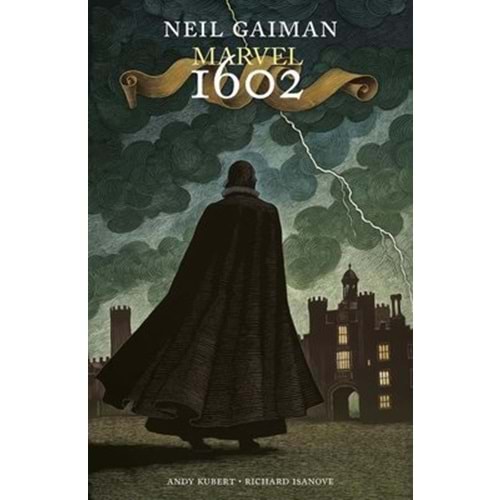 Marvel 1602 - Neil Gaiman - Presstij Kitap