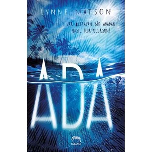 Ada - Lynne Matson - Yabancı