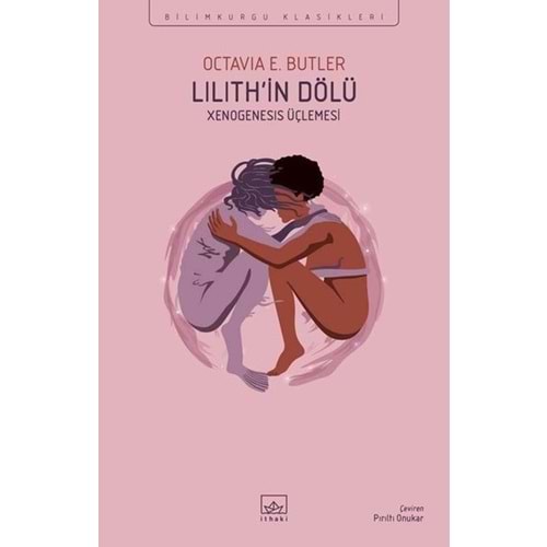 Lilith'in Dölü Bilim - kurgu Klasikleri - İthaki Yayınları