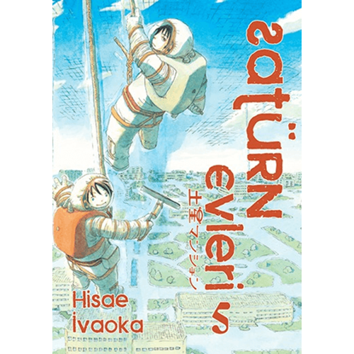 Satürn Evleri 5. Cilt - Hisae İvaoka - İthaki Yay