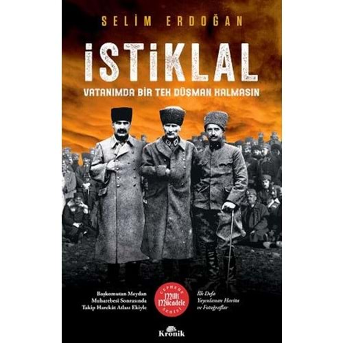 İstiklal Vatanımda Bir Tek Düşman Kalmasın - Kronik Kitap