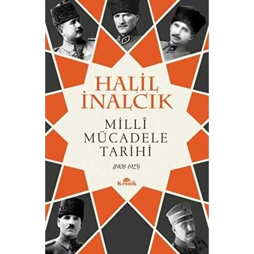 Milli Mücadele Tarihi - Halil İnalcık - Kronik Kitap