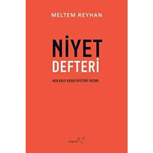 Niyet Defteri - Meltem Reyhan - Müptela Yayınları