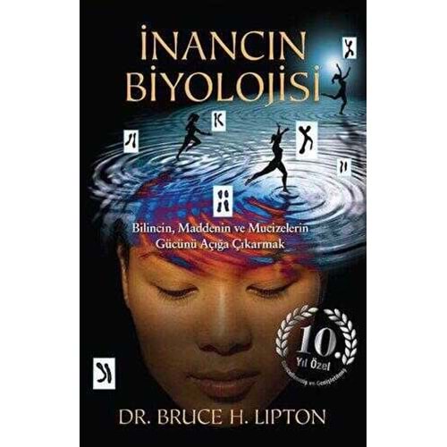 İnancın Biyolojisi - Bruce H. Lipton - Butik