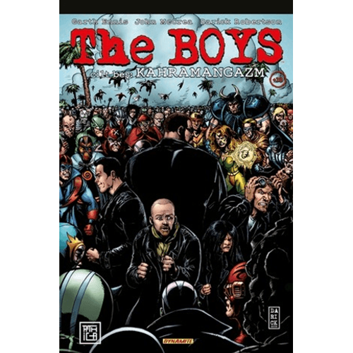 The Boys 5: Kahramangazm - Garth Ennis - Athica Yayınları