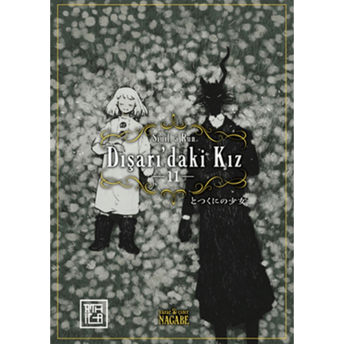 Dışarıdaki Kız 11 - Nagabe - Athica Yayınları