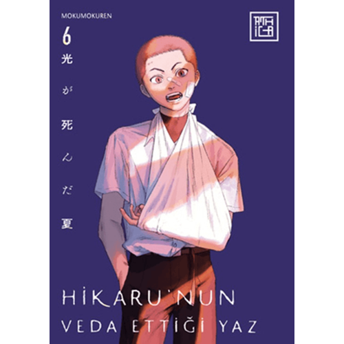 Hikaru’nun Veda Ettiği Yaz 6 - Mokumokuren - Athica Yayınları