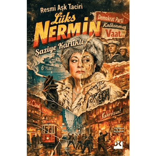 Resmi Aşk Taciri Lüks Nermin - Şaziye Karlıklı - Doğan Kitap