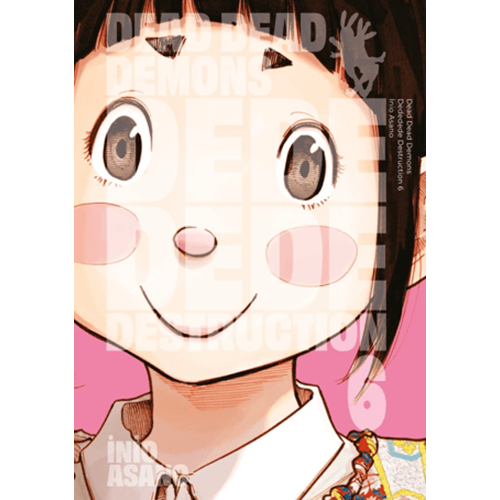 Dead Dead Demons Dededede Destruction 6. Cilt - İnio Asano - Gerekli Şeyler Yayıncılık