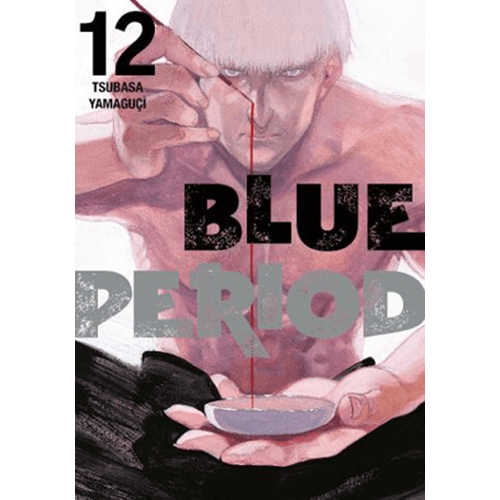 Blue Period 12. Cilt - Tsubasa Yamaguçi - Gerekli Şeyler Yayıncılık