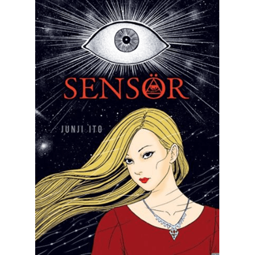Sensör (Bez Ciltli) - Junji İto - Kayıp Kıta Yayınları