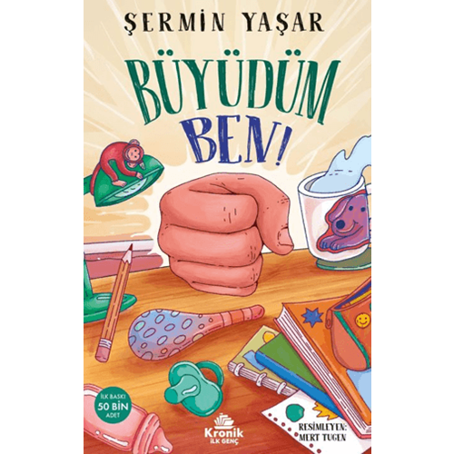 Büyüdüm Ben - Şermin Yaşar - Kronik Kitap