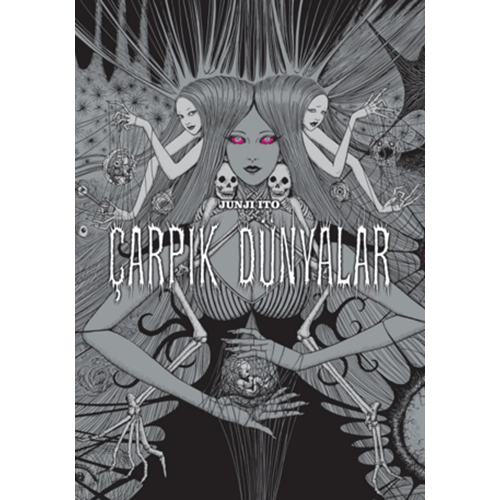 Çarpık Dünyalar (Ciltli) - Junji Ito - Kayıp Kıta Yayınları