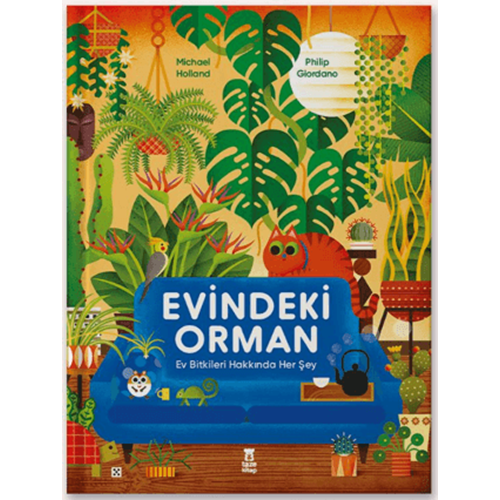 Evindeki Orman CİLTLİ - Michael Holland - Taze Kitap