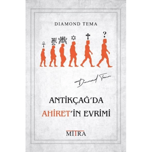 Antikçağ'da Ahiret'in Evrimi - Diamond Tema - Mitra
