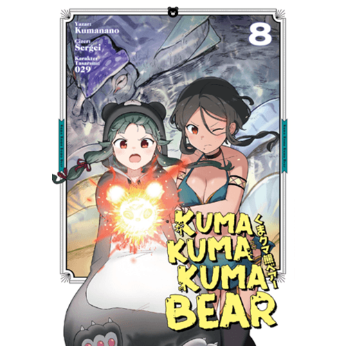 Kuma Kuma Kuma Bear Cilt 8 - Kumanano - Kayıp Kıta Yayınları