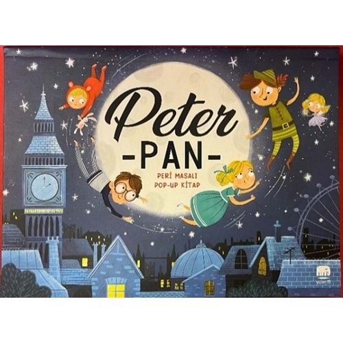 Peter Pan Peri Masalı - Pop-Up Kitap (Ciltli) - Samara Hardy - Uçan Fil Yayınları