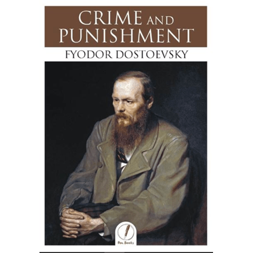 Crime and Punishment Classic Fiction - Fyodor Dostoyevski - Pen Books