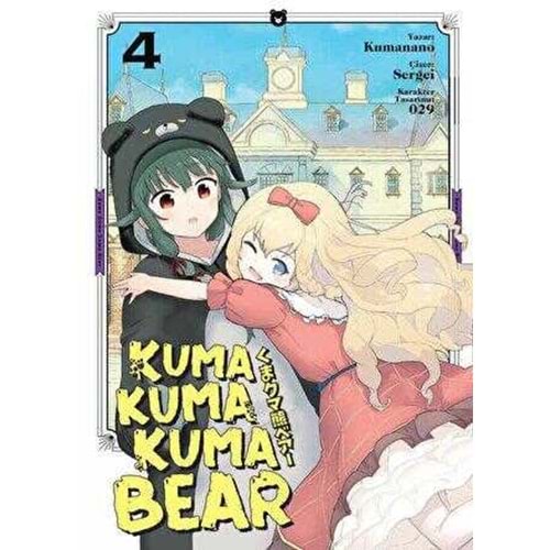 Kuma Kuma Kuma Bear 4 - Kumanano - Kayıp Kıta Yayınları