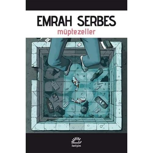 Müptezeller - Emrah Serbes - İletişim Yay.