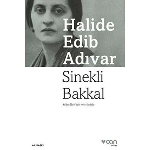 Sinekli Bakkal - Halide Edib Adıvar - Can Yay.