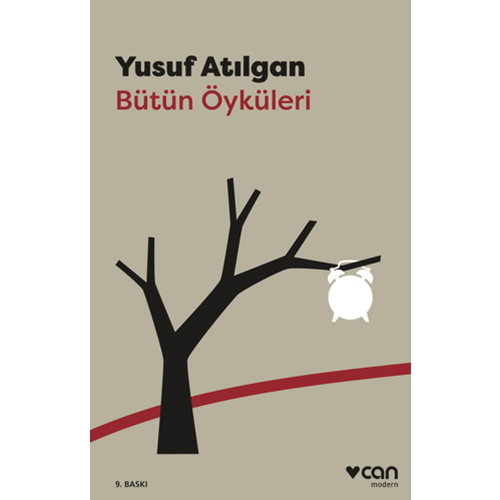 Bütün Öyküleri - Yusuf Atılgan - Can Yay.