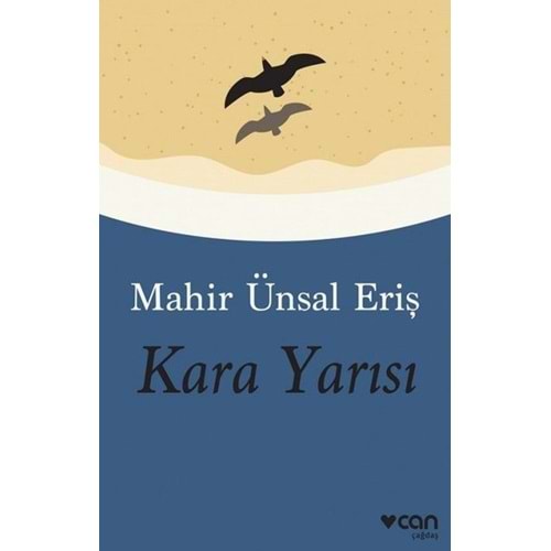 Kara Yarısı - Mahir Ünsal Eriş - Can Yayınları