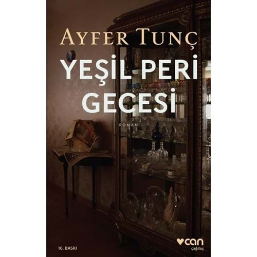 Yeşil Peri Gecesi - Ayfer Tunç - Can Yayınları
